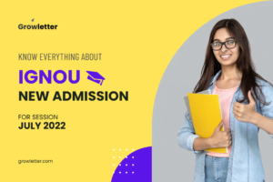 IGNOU's New Admission 2022 July Session Started: Know More About the Last date and Registration Process