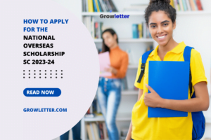 How to Apply for the National Overseas Scholarship SC 2023-24
