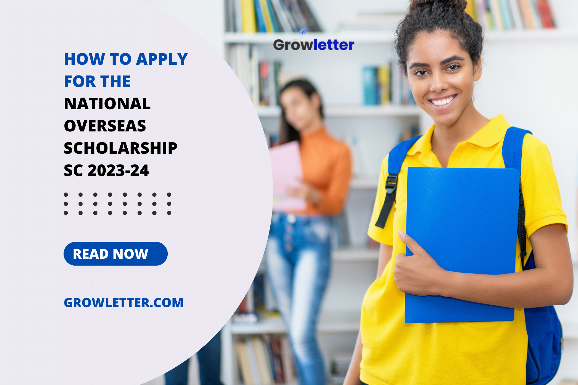 How to Apply for the National Overseas Scholarship SC 202324 Growletter