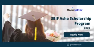 SBIF Asha Scholarship Program 2023